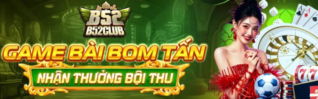 Banner B52Club